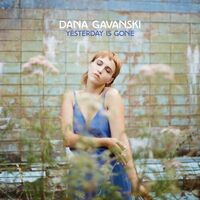 Dana Gavanski - Yesterday Is Gone vinyl cover