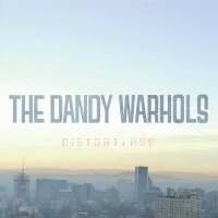 Dandy Warhols - Distortland vinyl cover