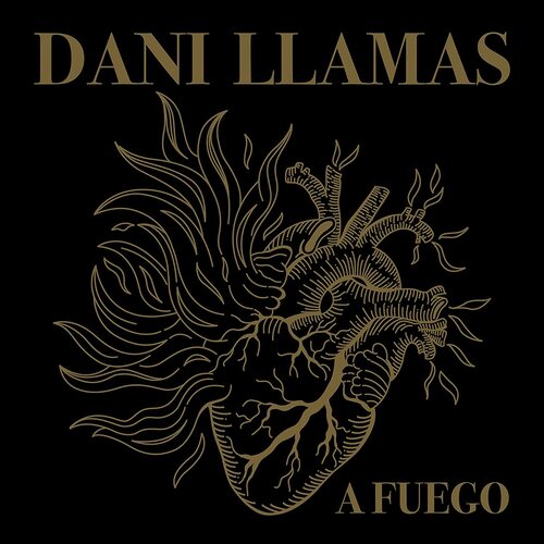 Dani Llamas - A Fuego vinyl cover