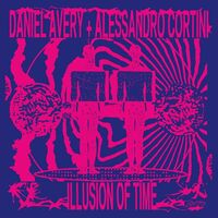Daniel Avery  &  Alessandro Cortini - Illusion Of Time vinyl cover