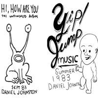 Daniel Johnston - Hi How Are You - Yip/jump Music vinyl cover