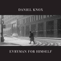 Daniel Knox - Evryman For Himself vinyl cover