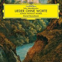 Daniel Mendelssohn / Barenboim - Mendelssohn: Lieder Ohn
