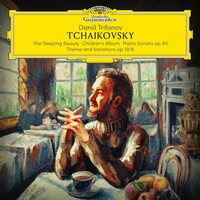 Daniil Trifonov - Tchaikovsky: The Sleeping Beauty; Children's Album; Piano Sonata op. 80 vinyl cover