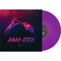 Danny Attack - Ghost (Purple) vinyl cover