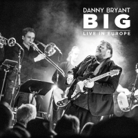 Danny Bryant - Big vinyl cover