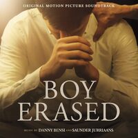 Danny; Saunder Jurriaans; Troye Sivan & Jonsi Bensi - Boy Erased Soundtrack vinyl cover