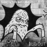 Danny & The Darleans - Bug Out vinyl cover