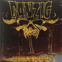 Danzig - From Beyond: Live At The Palace, Hollywood July 7Th, 1989 vinyl cover