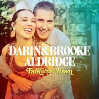 Darin and Brooke Aldridge - Talk of the Town vinyl cover