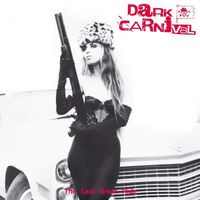 Dark Carnival - Last Great Ride vinyl cover