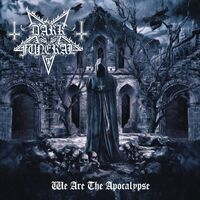 Dark Funeral - We Are The Apocalypse vinyl cover