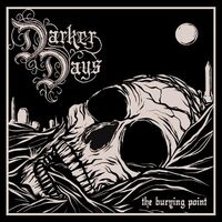 Darker Days - The Burying Point (Purple)
