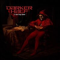 Darker Half - If You Only Knew vinyl cover