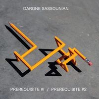 Darone Sassounian - Prerequisite #1 B/W Prerequisite #2 vinyl cover