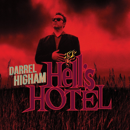 Darrel Higham - Hell's Hotel vinyl cover