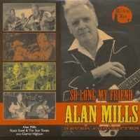 Darrel Higham / Steel,rusti / Mills,alan Higham - So Long My Friend Limited vinyl cover