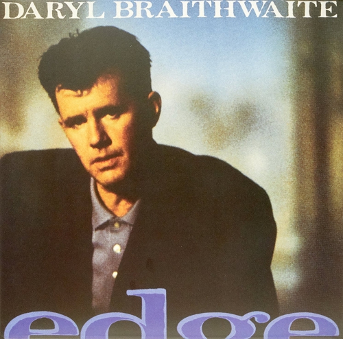 Daryl Braithwaite - Edge vinyl cover