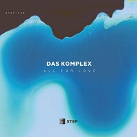 Das Komplex - All For Love vinyl cover