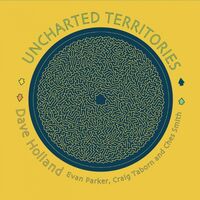 Dave Holland - Uncharted Territories vinyl cover