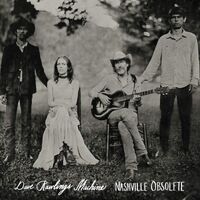 Dave Rawlings Machine - Nashville Obsolete vinyl cover