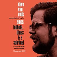 Dave Van Ronk - Ballads, Blues & A Spiritual vinyl cover