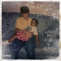 Dave / X Mike & Keys East - How Did I Get Here? vinyl cover