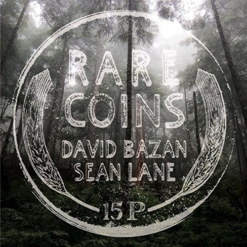 David Bazan/sean Lane - Rare Coins: David Bazan & Sean Lane vinyl cover