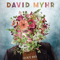 David Myhr - Lucky Day vinyl cover