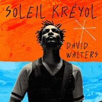 David Walters - Soleil Kreyol vinyl cover