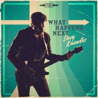 Davy Knowles - What Happens Next vinyl cover