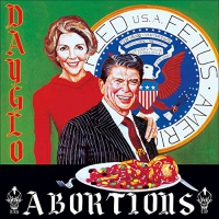 Dayglo Abortions - Feed Us A Fetus vinyl cover