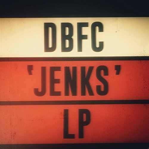 Dbfc - Jenks vinyl cover