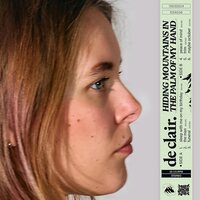 De Clair. - Hiding Mountains In The Palm Of My Hand vinyl cover