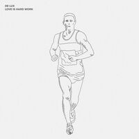 De Lux - Love Is Hard Work vinyl cover