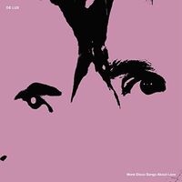 De Lux - More Disco Songs About Love vinyl cover
