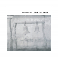 Dead Can Dance - Toward The Within vinyl cover