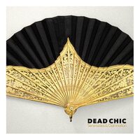 Dead Chic - Serenades & Damnation vinyl cover