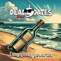 Dead Dates - Lange Genug Gewartet! vinyl cover