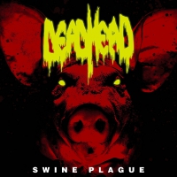 Dead Head - Swine Plague vinyl cover