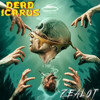 Dead Icarus - Zealot vinyl cover