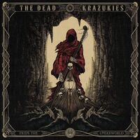 Dead Krazukies - From The Underworld Col. vinyl cover