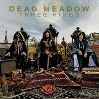 Dead Meadow - Three Kings (Green) vinyl cover