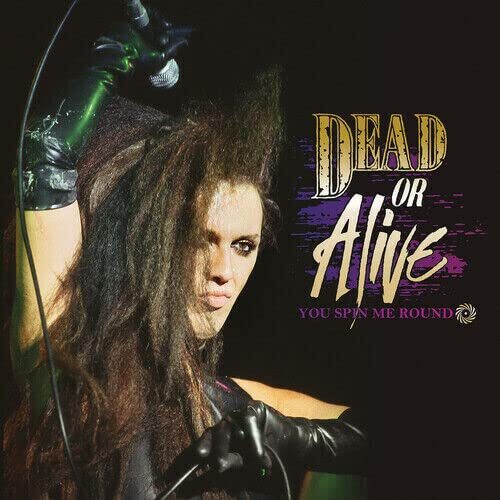 Dead Or Alive - You Spin Me Round (Purple/Black Splatter)