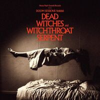 Dead Witches  /  Witchthroat Serpent - Doom Sessions Vol. 666 vinyl cover