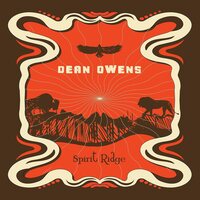 Dean Owens - Spirit Ridge vinyl cover
