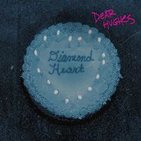 Dear Hughes - Diamond Heart E.p.