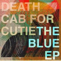 Death Cab For Cutie - The Blue Ep vinyl cover