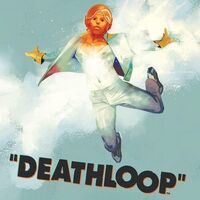 Deathloop - O.s.t. - Deathloop Original Soundtrack