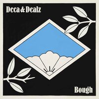 Deca & Dealz - Bough vinyl cover